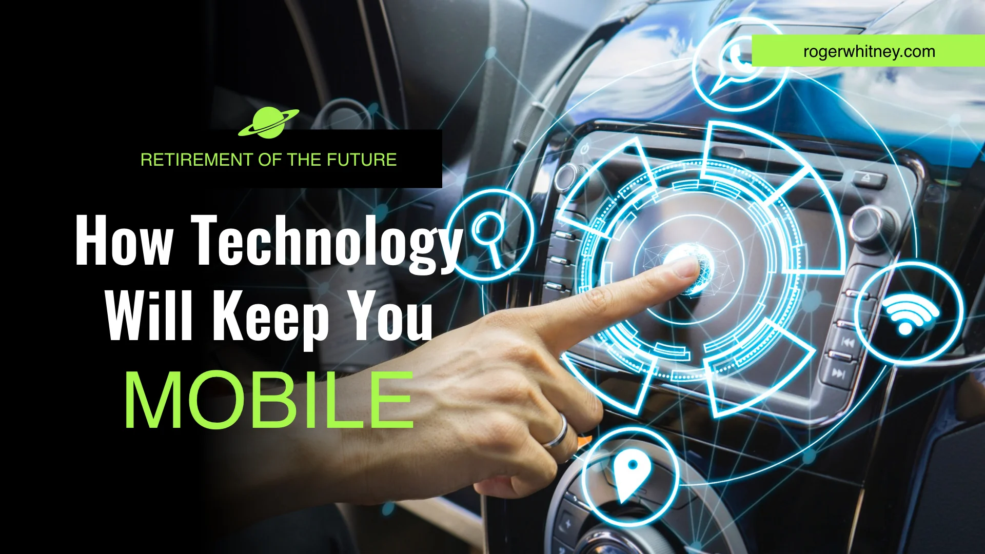 #271 - Retirement of the Future: How Technology Will Keep You Mobile