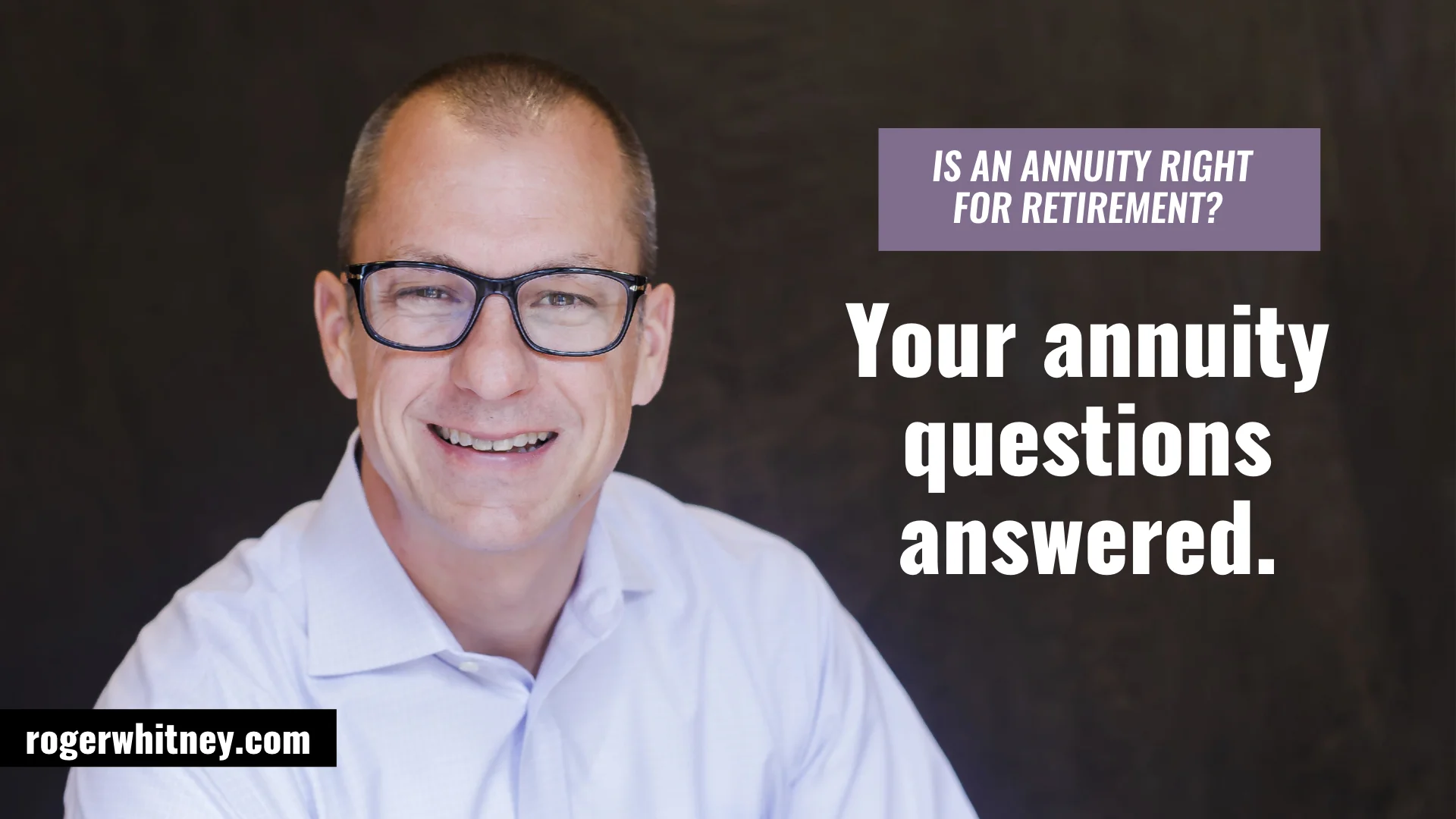 #284 - Is an Annuity Right for Retirement? Your Annuity Questions Answered