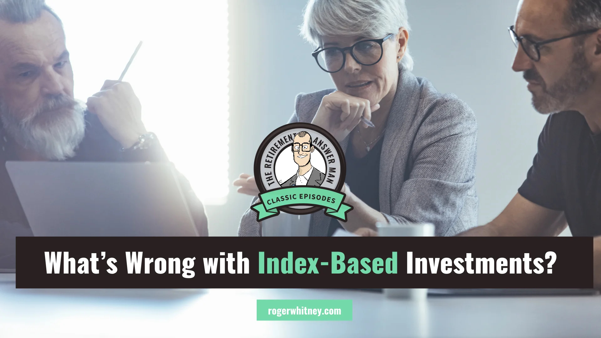 #297 - Classic Episodes: What’s Wrong with Index-Based Investments?