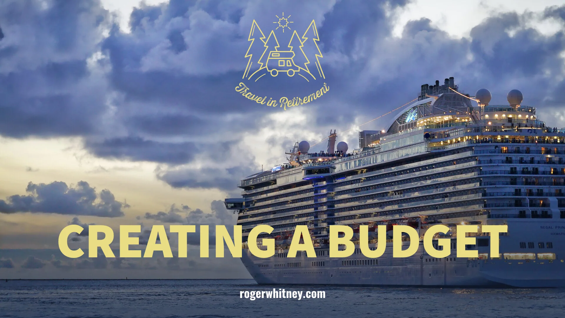 #303 - Travel in Retirement: Creating a Budget