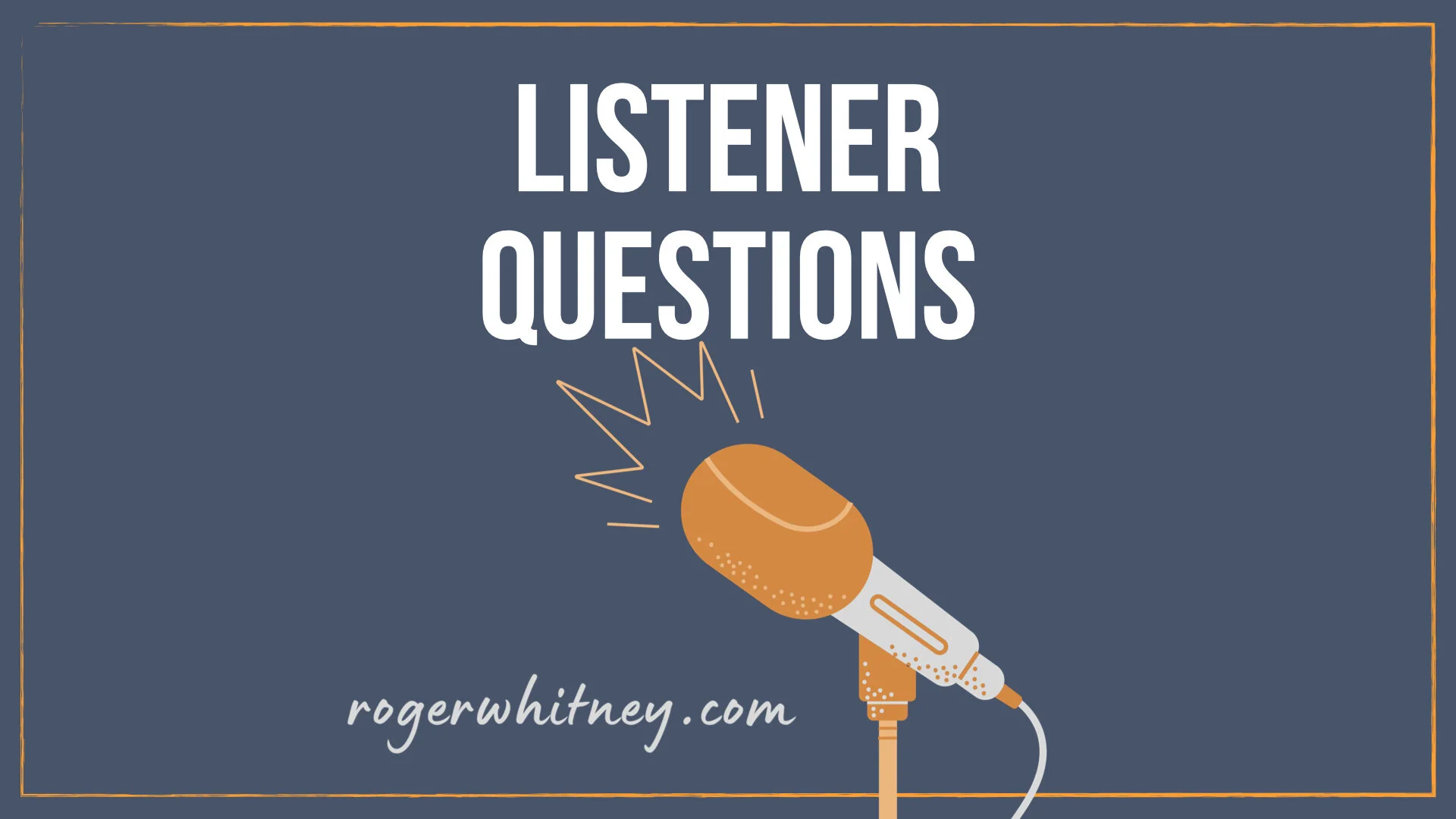 #380 - Listener Questions