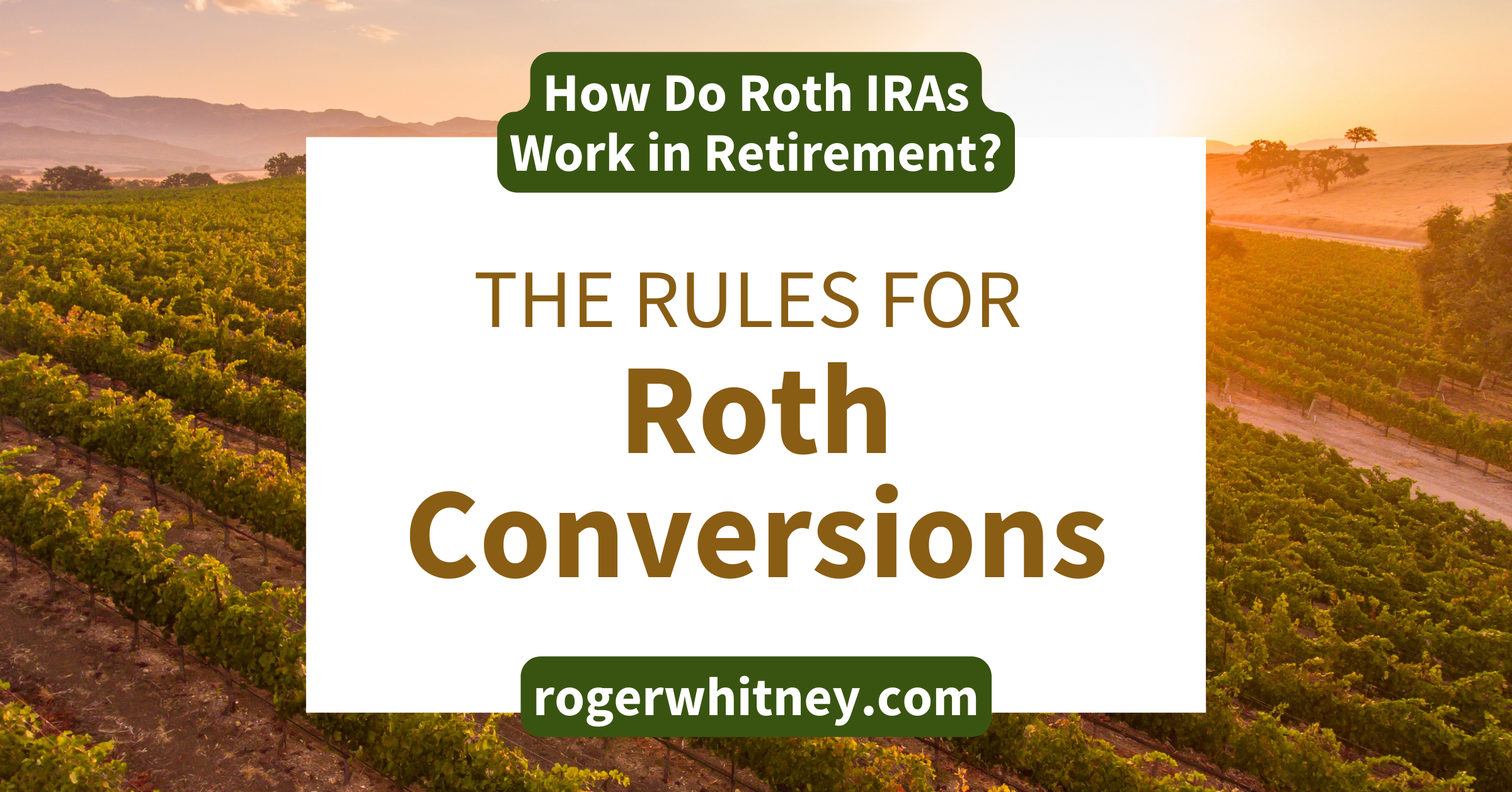 #496 - The Rules for Roth Conversions