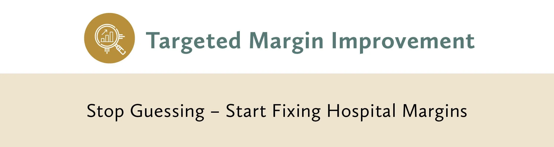 Targeted Margin Improvement