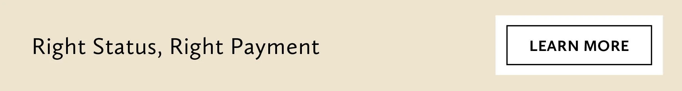 Right Status, Right Payment button