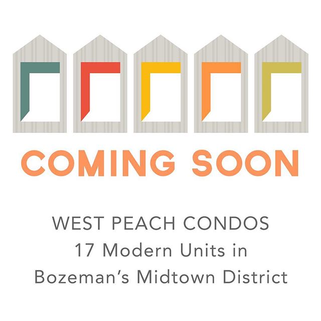 Coming Soon to Bozeman&rsquo;s Midtown District | 17 Modern Condos