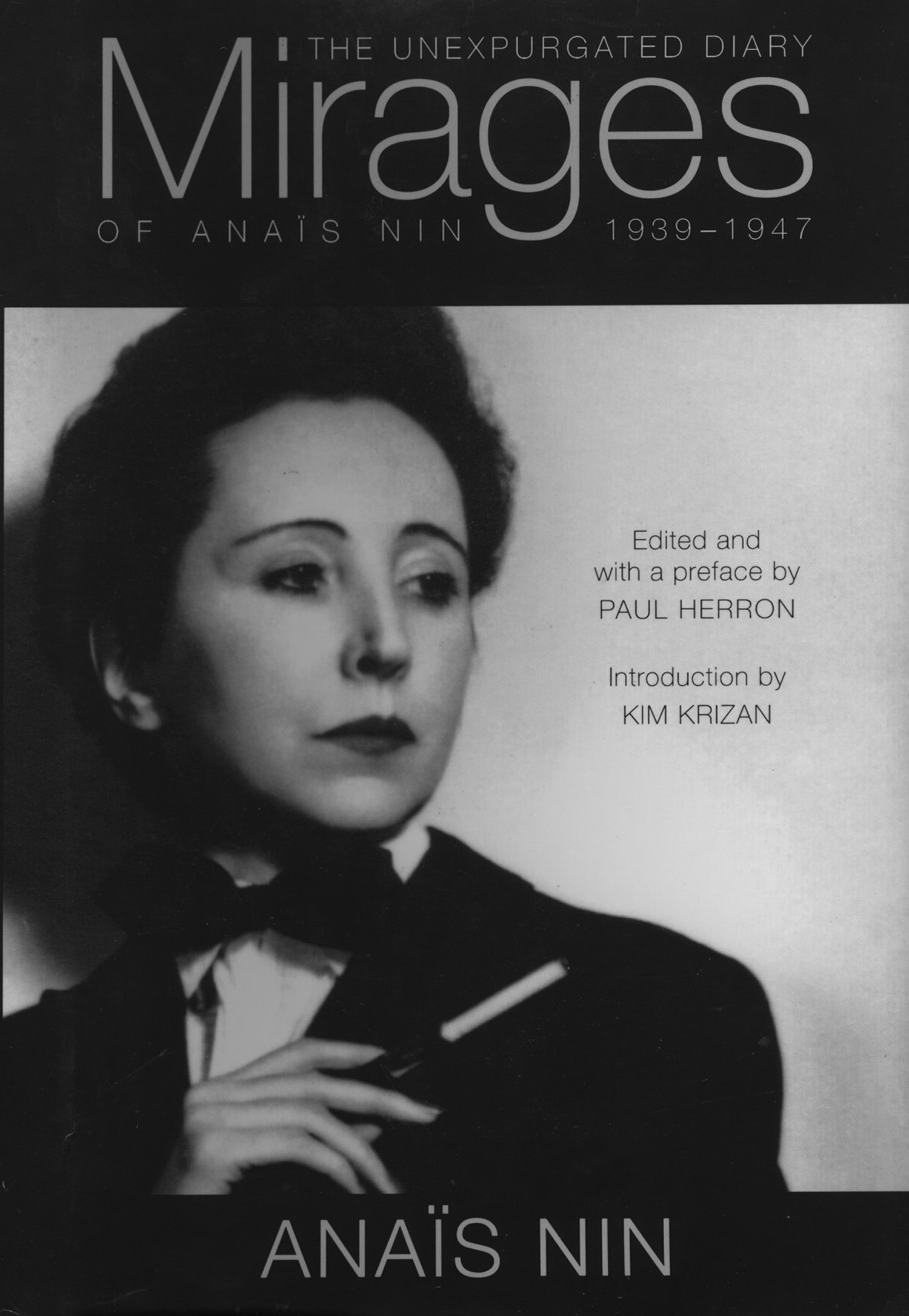 Mirages: The Unexpurgated Diary of Anais Nin 1939-1944