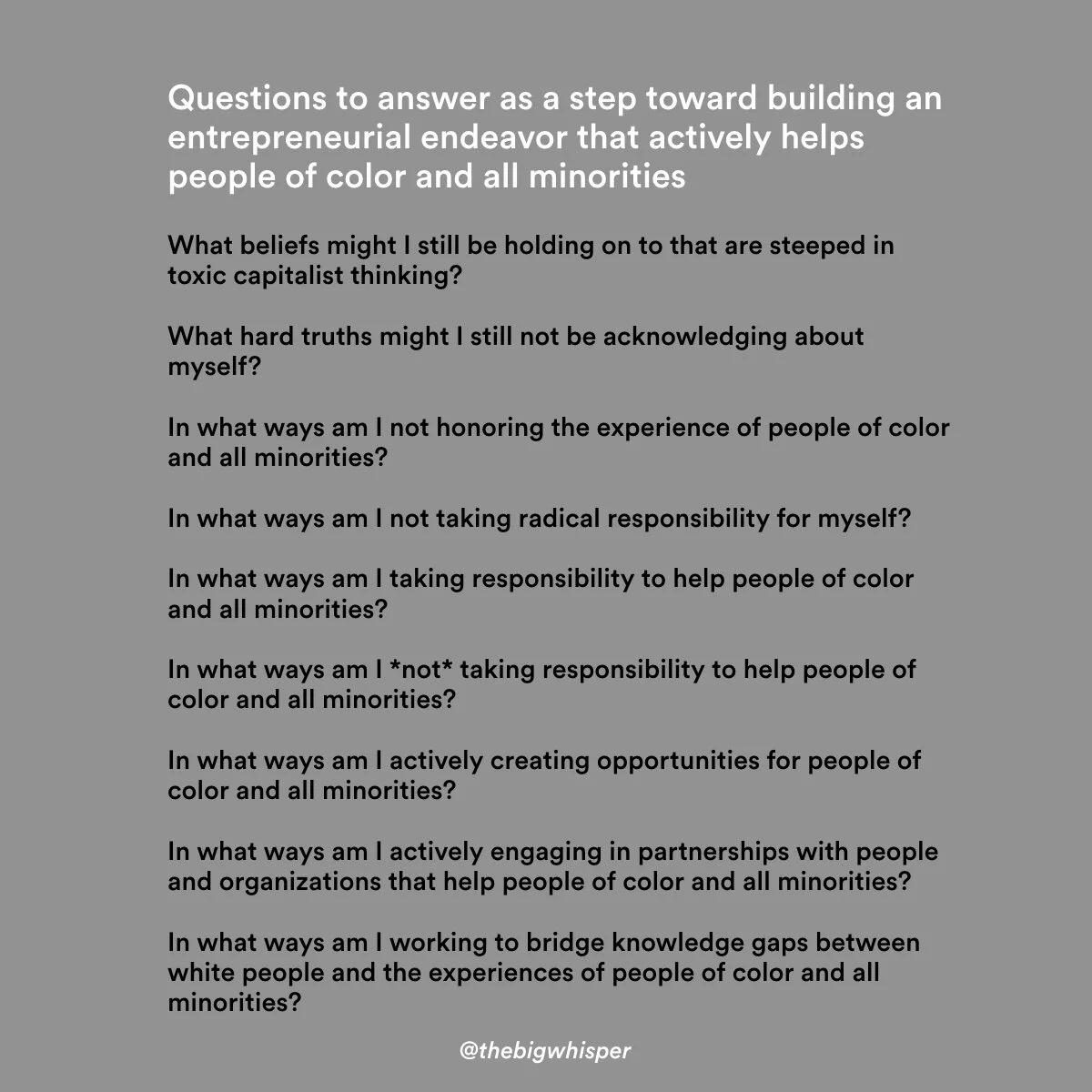 Questions to answer as a step toward building an entrepreneurial endeavor that actively helps people of color and all minorities 