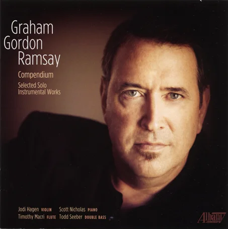 Graham Gordon Ramsay Compendium: Selected Solo Instrumental Works