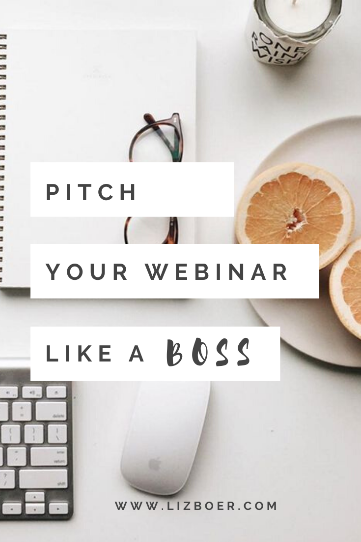 How to pitch your webinar like a boss