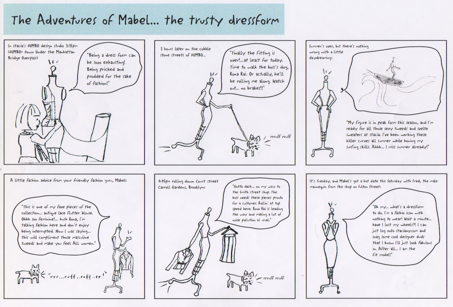 The original cartoon strip from 1999 when Mabel was an animated feature on the e-commerce web site, stacianewyork.com.