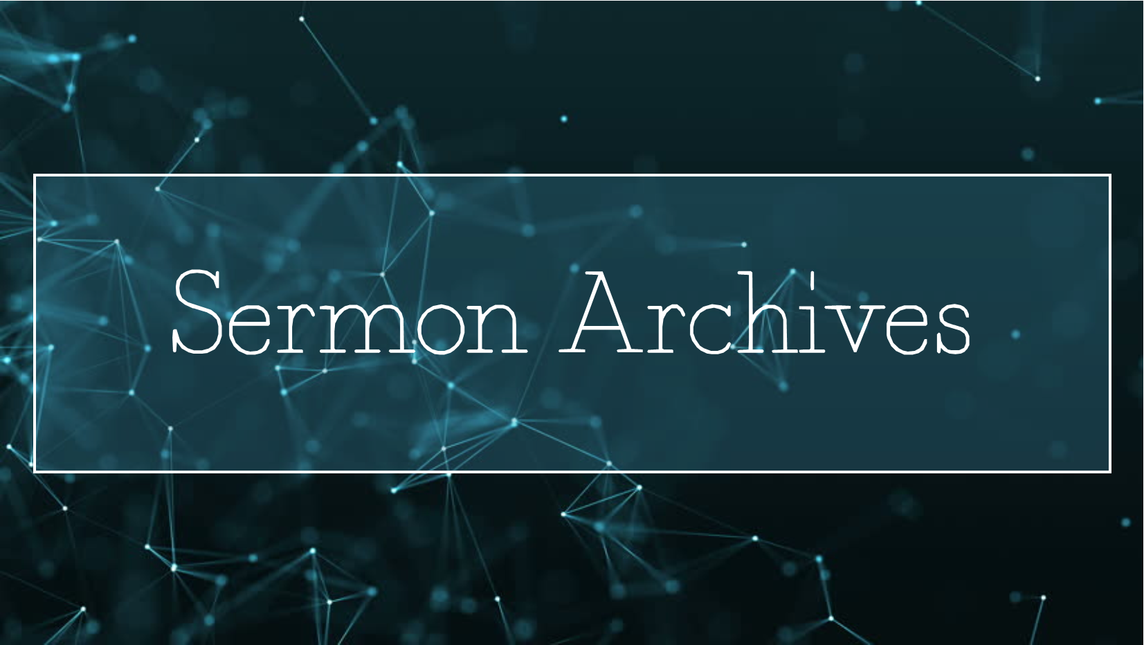 Sermon Archives.png