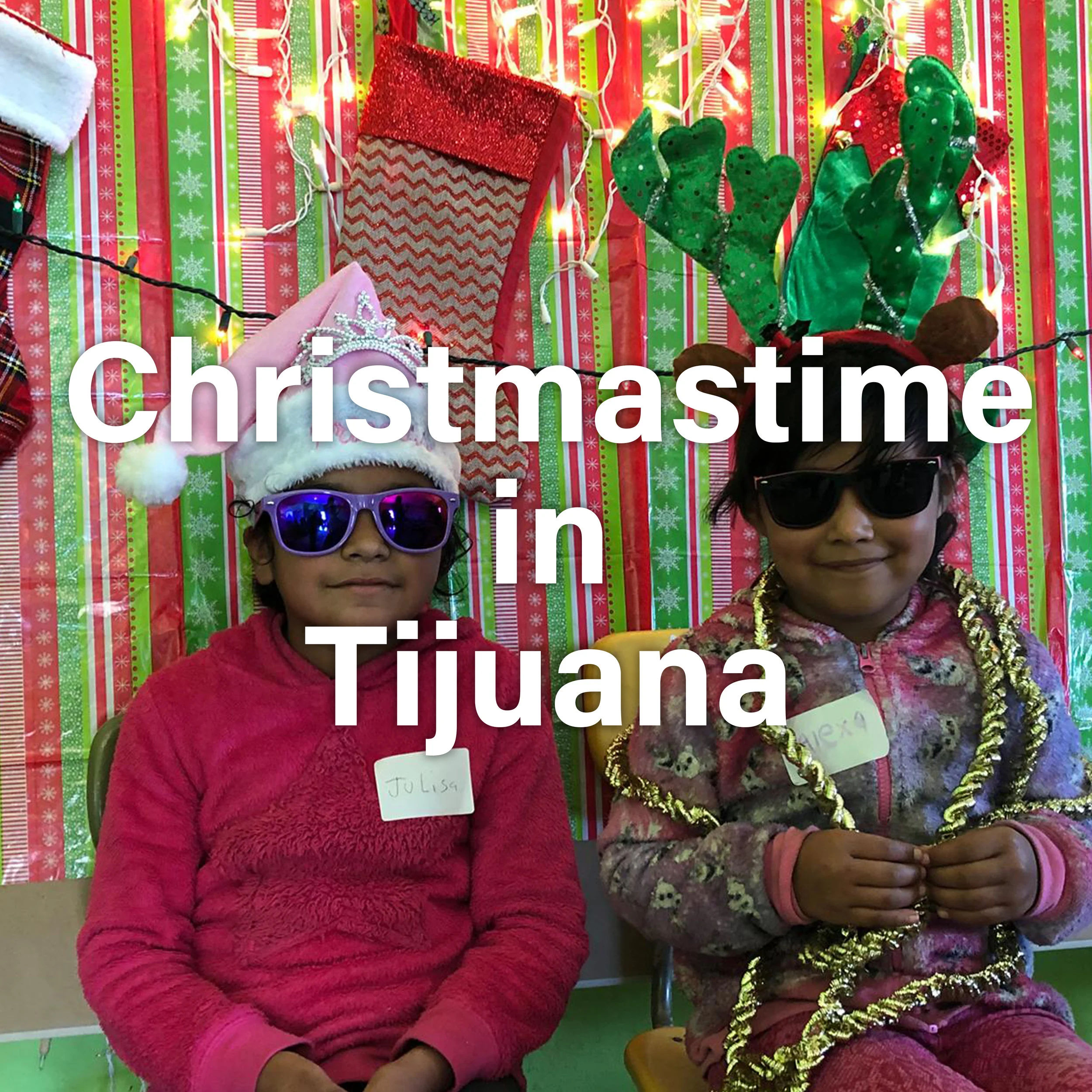 Christmastime in Tijuana: Antorchista and Antorcha 3
