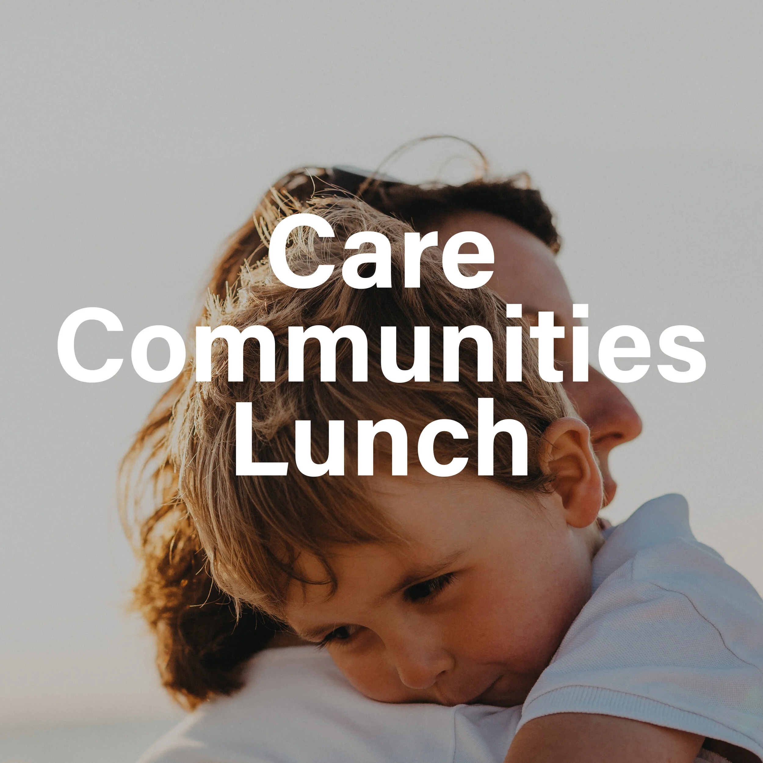 Care Communities Lunch