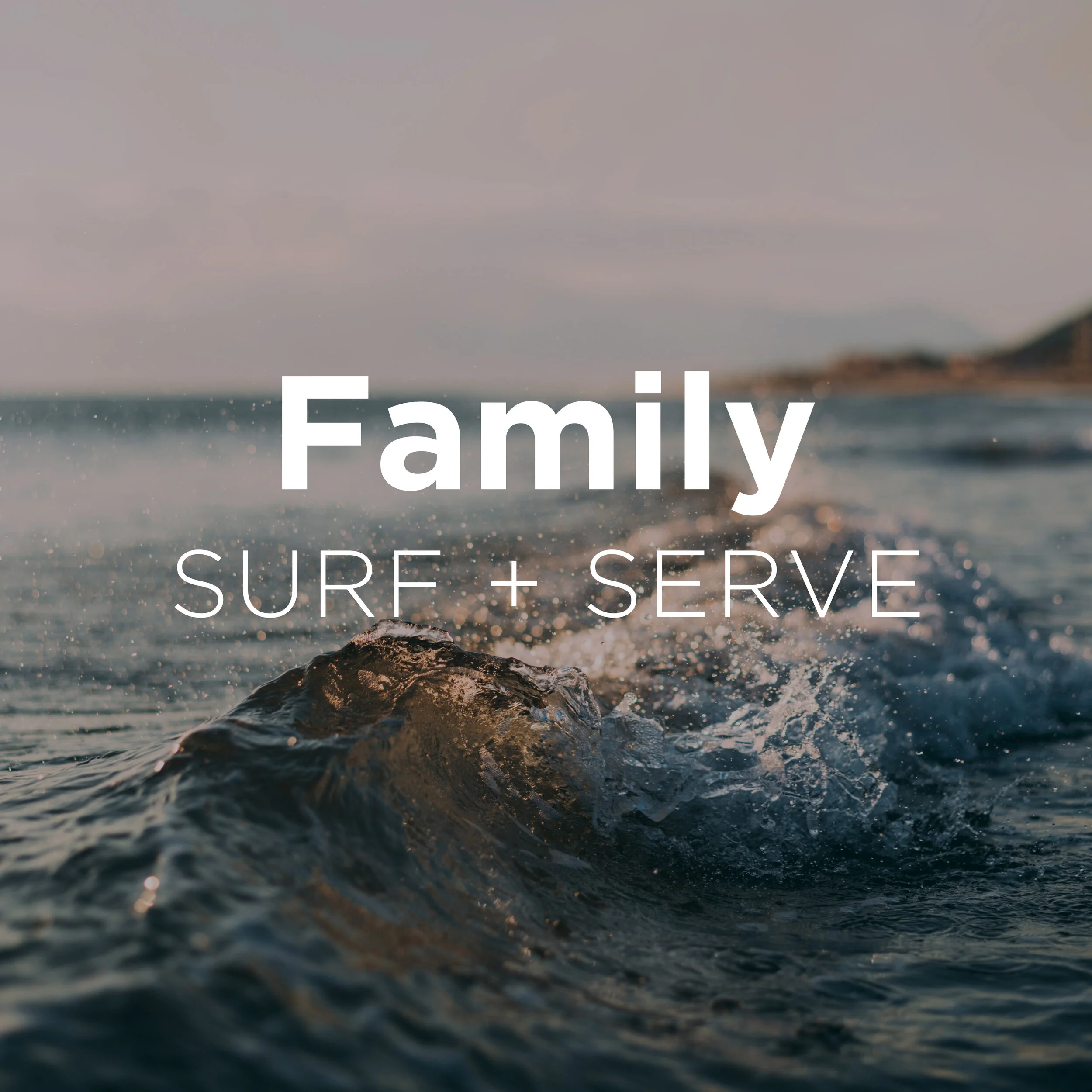 Family Surf &amp; Serve with Christian Surfers