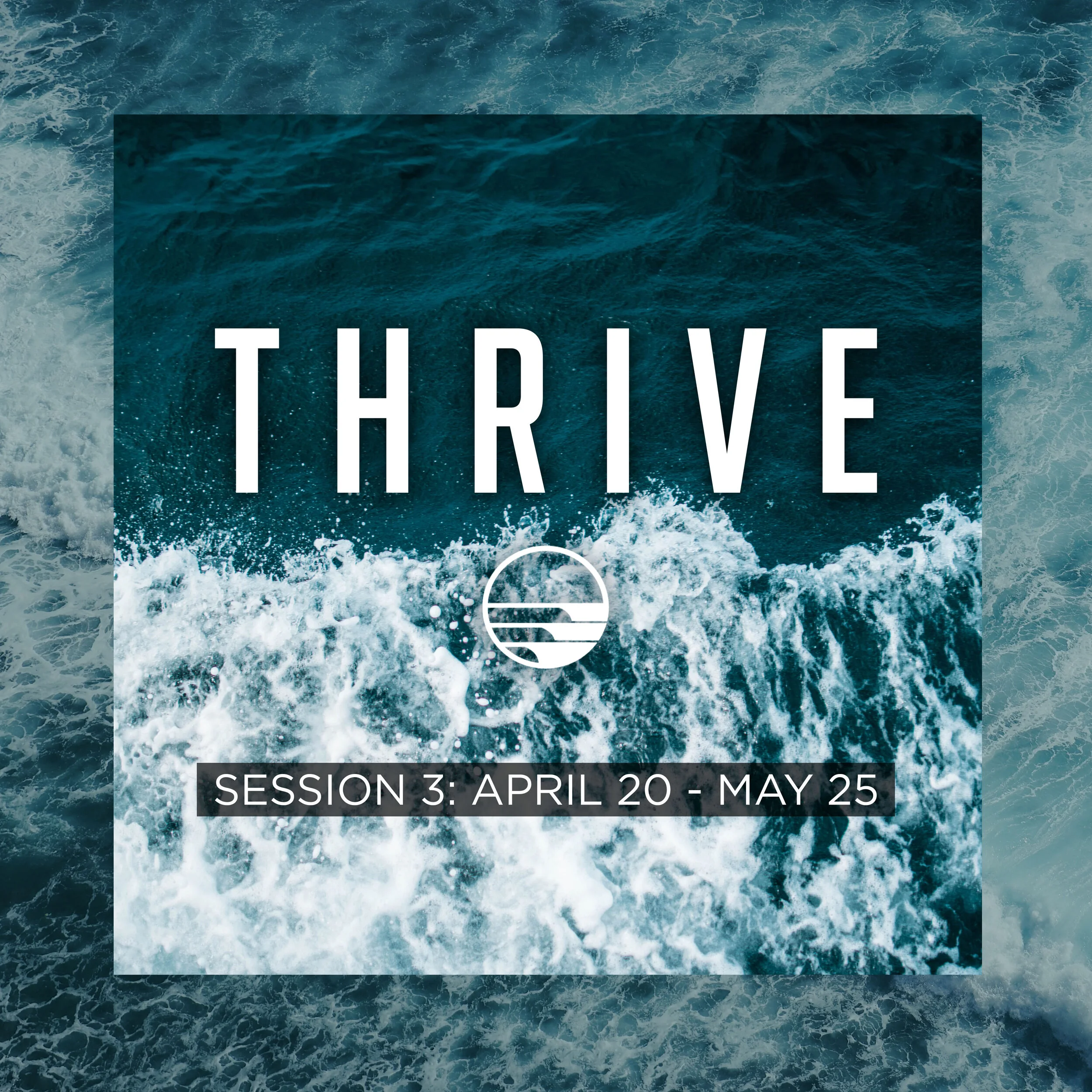 THRIVE: Session 3