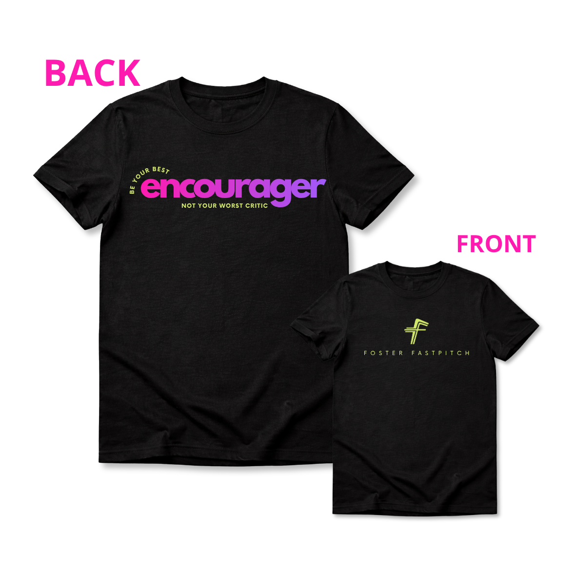 Be Your Best Encourager Tee
