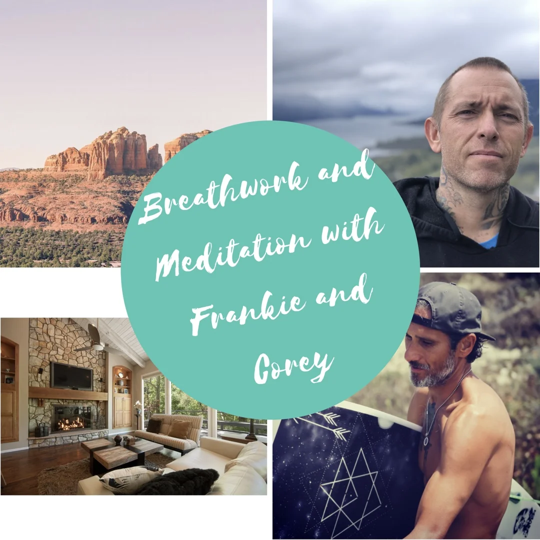 Learn to Breathe Again Retreat in Sedona with Frankie & Corey