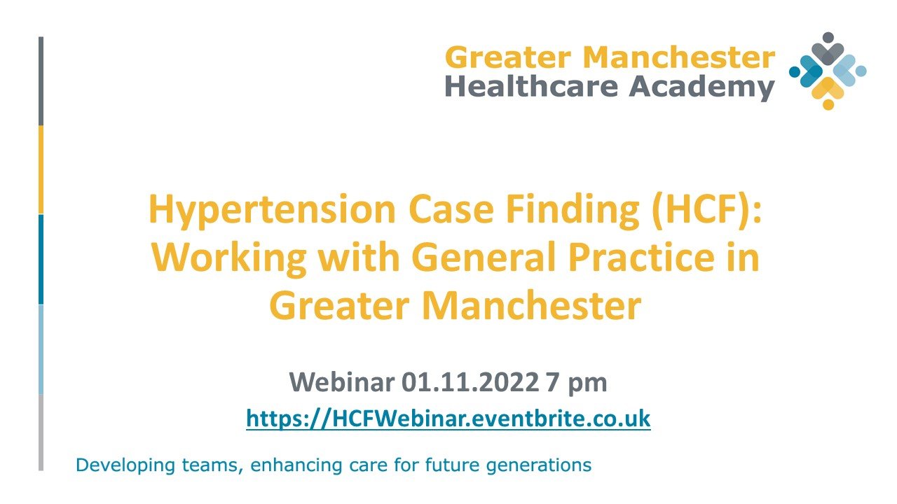 Hypertension Case Finding (HCF): Working with General Practice in Greater Manchester
