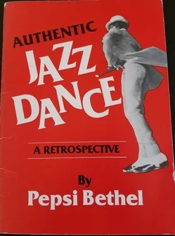 Authentic Jazz Dance: A Retrospective