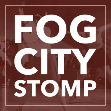 Fog City Stomp