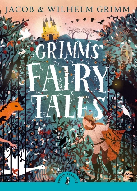 Grimm’s Fairy Tales by the Brothers Grimm