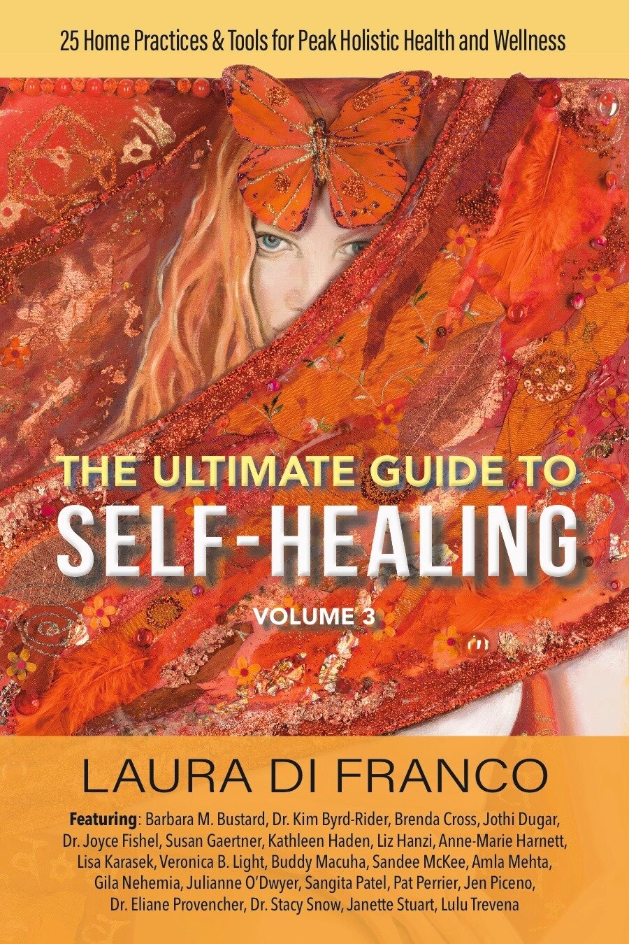 The Ultimate Guide to Self-Healing, Vol. 3