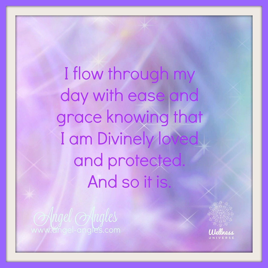 A wonderful intention for my day. Will you be joining me with ease and grace guiding our every move? 

I flow through my day with ease and grace knowing that I am Divinely loved, supported, and protected every step of the way today. Amen, and so it i