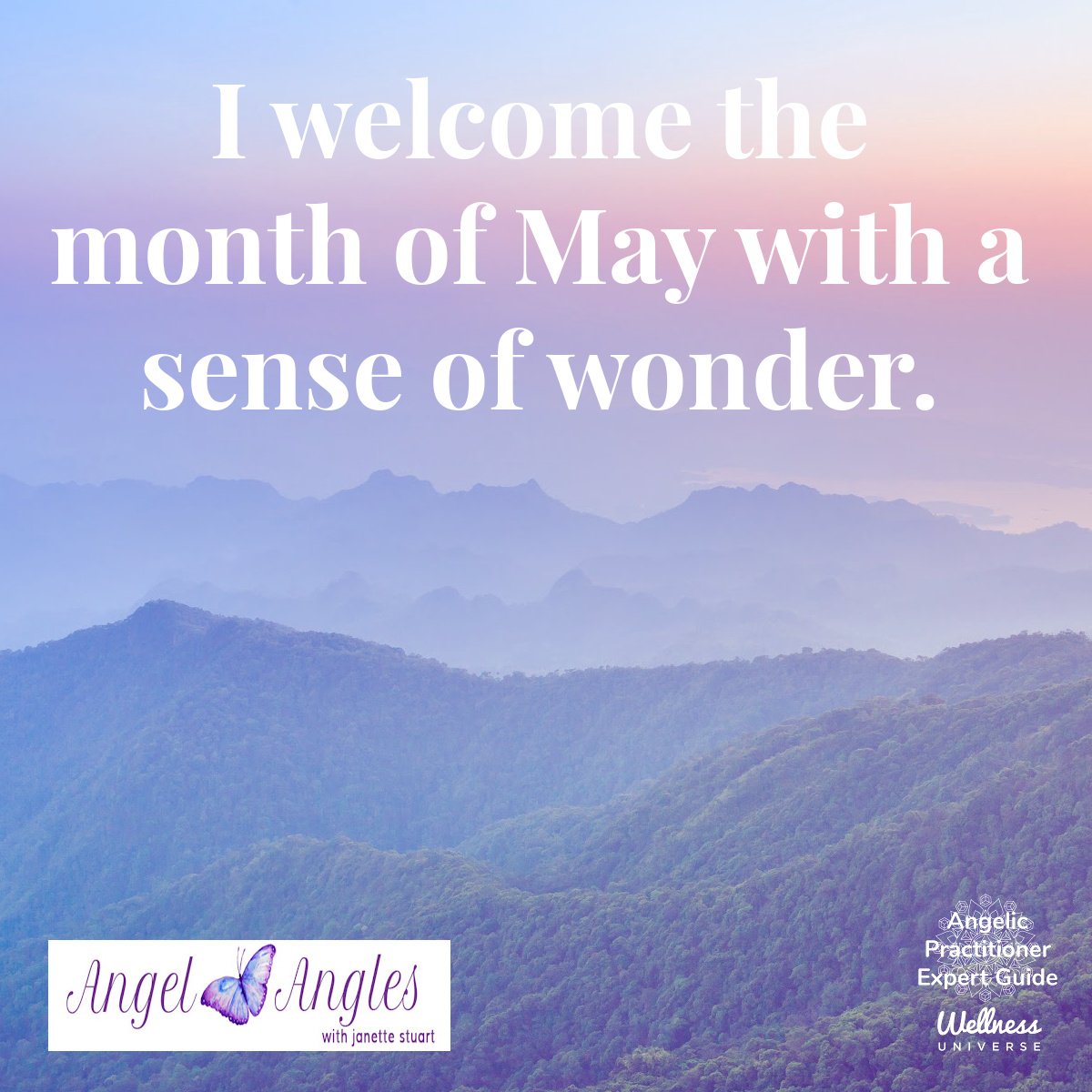 Hello, and happy May 1, 2024, and welcome to your Angel Affirmation. 

I welcome the month of May with a sense of wonder. Yes! Amen, and so it is. 
Keep an eye out for wonder as you navigate your day. 

Blessings for a wonderful month ahead, dear hea