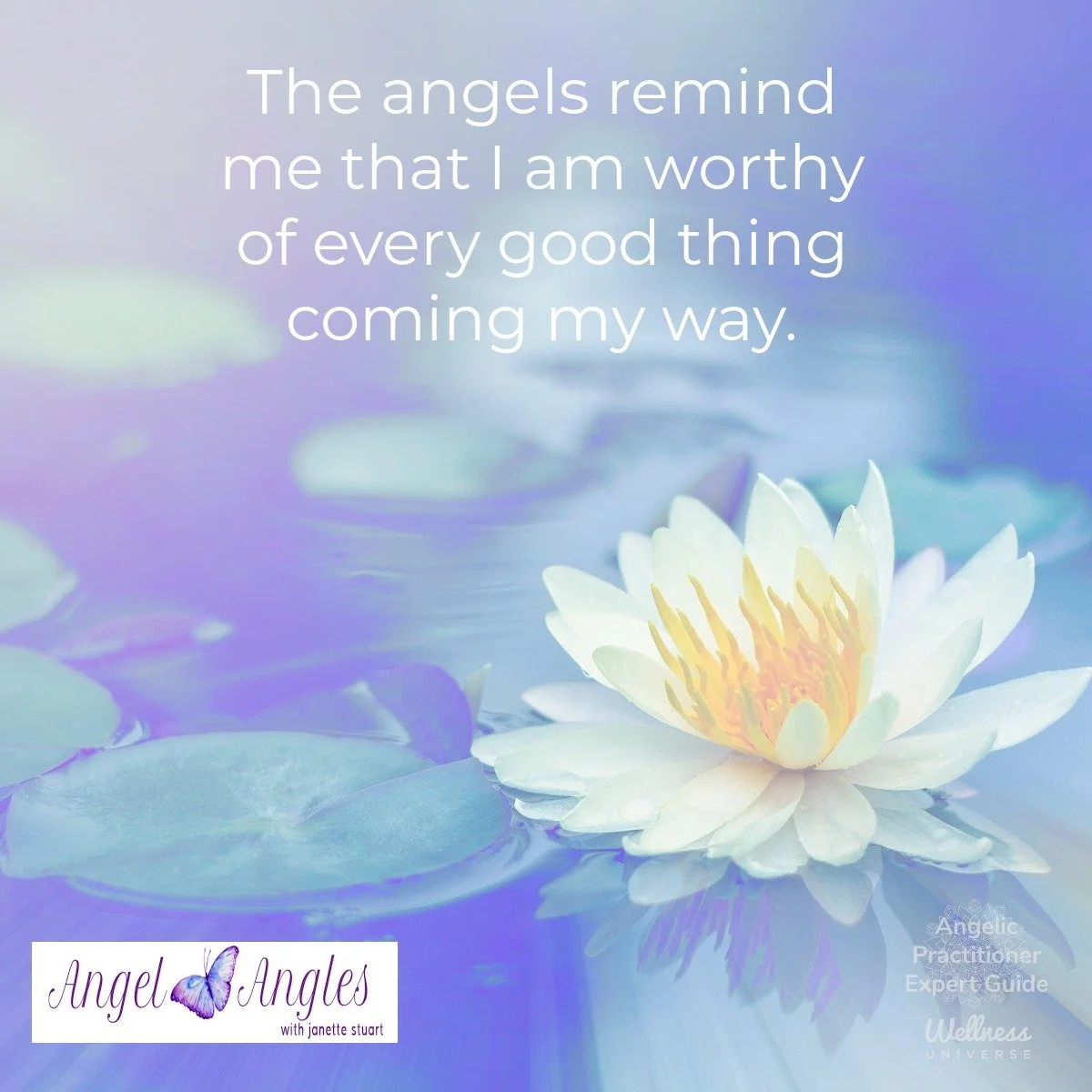 Hello and welcome to your Angel Affirmation of the Day for Wed. Jan. 14, 2026. 

The angels remind me that I am worthy of every good thing coming my way. 

I am open to receive it all with a heart full of love and gratitude, and gladly accept. 

Yes,