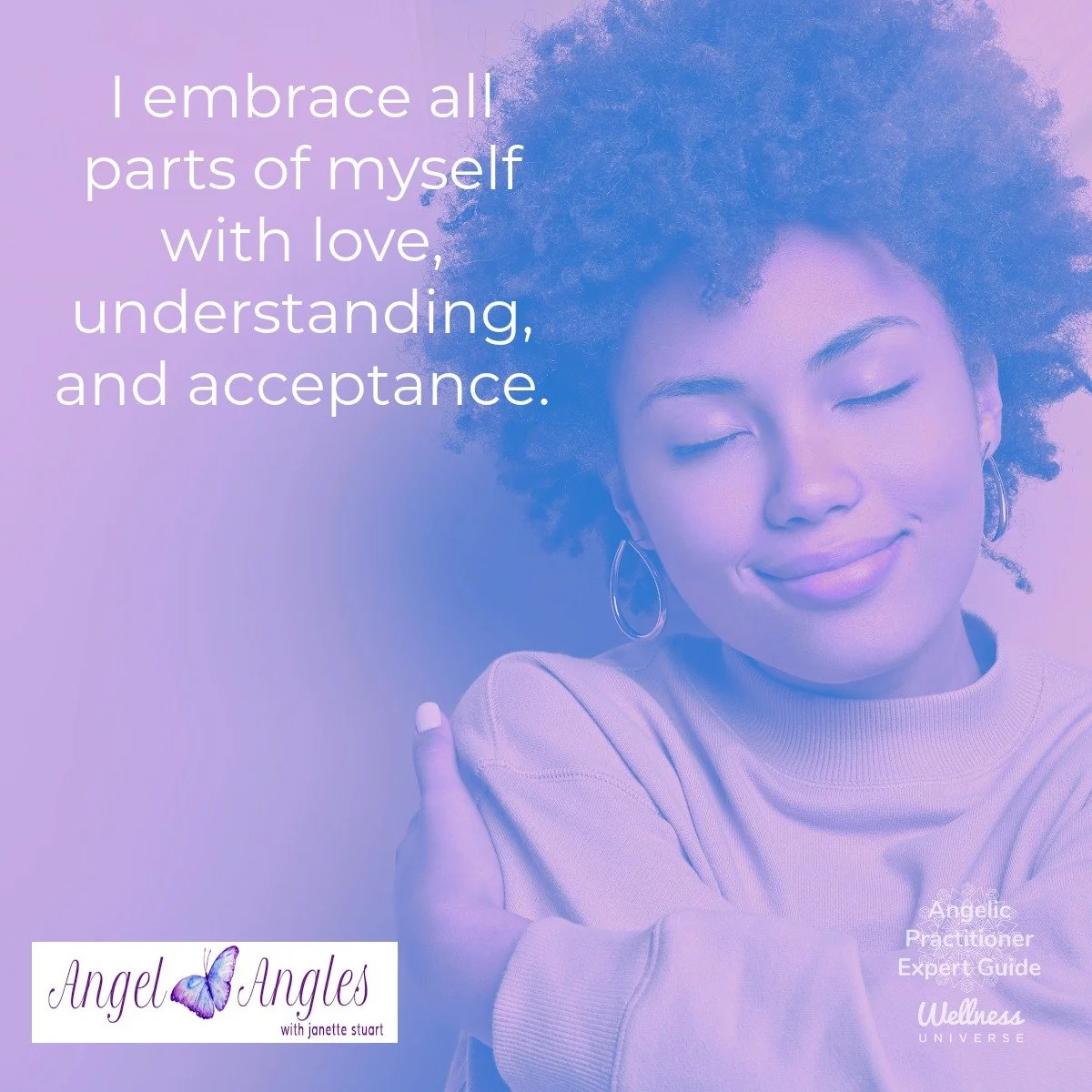 Hello and welcome to your Angel Affirmation for Sat. Feb. 21, 2026. 

I embrace all parts of myself with love, understanding, and acceptance. 

Yes, amen, and so it is. 

Blessings of love, joy, and peace.
Love,
Janette 
.
.
#WUVIP #WUWorldChanger #A