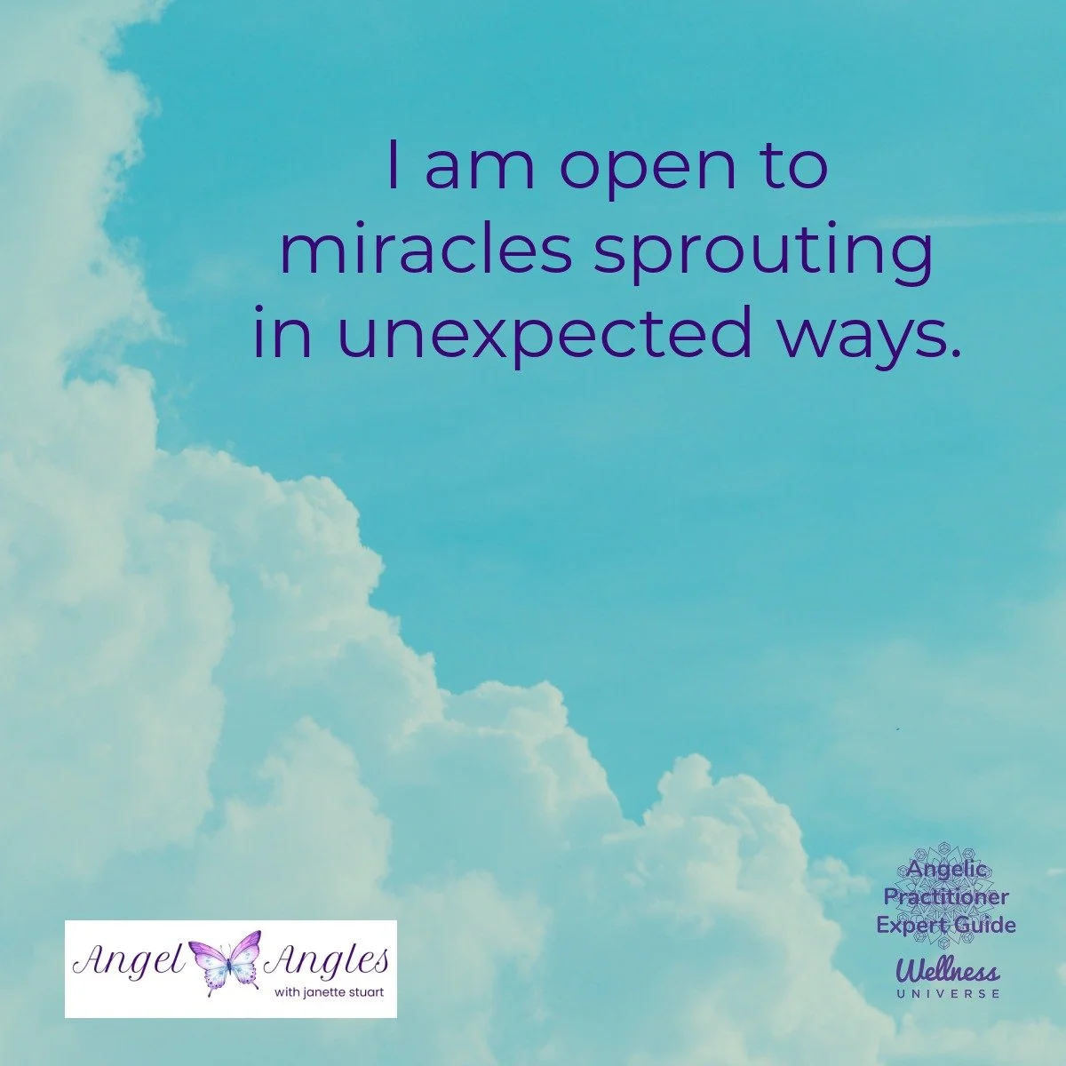 Hello and happy Tuesday, Mar. 24, 2026. Here's your Angel Affirmation of the Day. 

I am open to miracles sprouting in unexpected ways. 

And I receive them gladly with a heartful of love and gratitude. 

Blessings of love, joy, and peace.
Love,
Jane