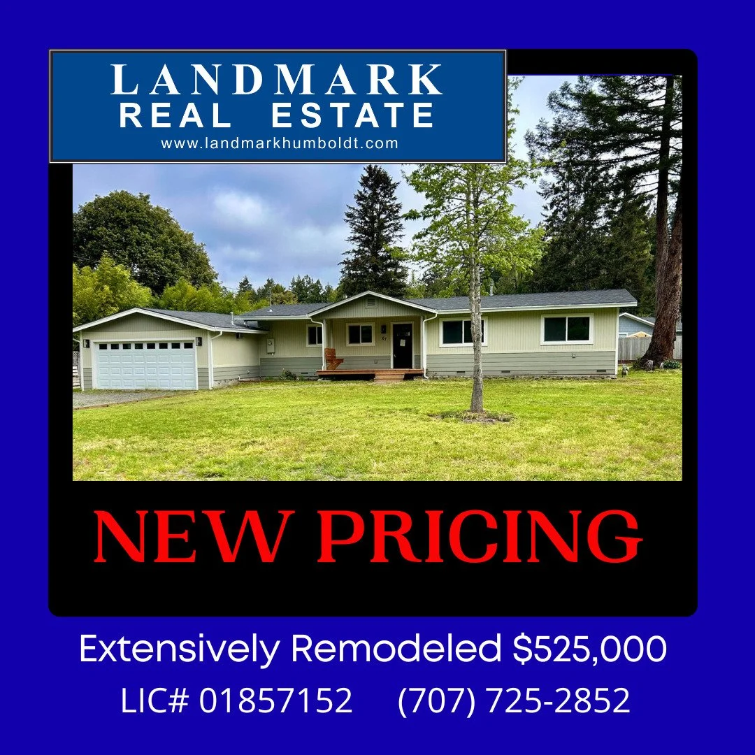 New Pricing! Extensively Remodeled! Covered front porch, vaulted ceiling, hardwood flooring, dining area, living &amp; family rooms, 3 bed, 2 bath, approx. 1600 sq. ft., laundry area, 2 car garage, approx. 3/5 acre lot, located in Carlotta. MLS# 2698