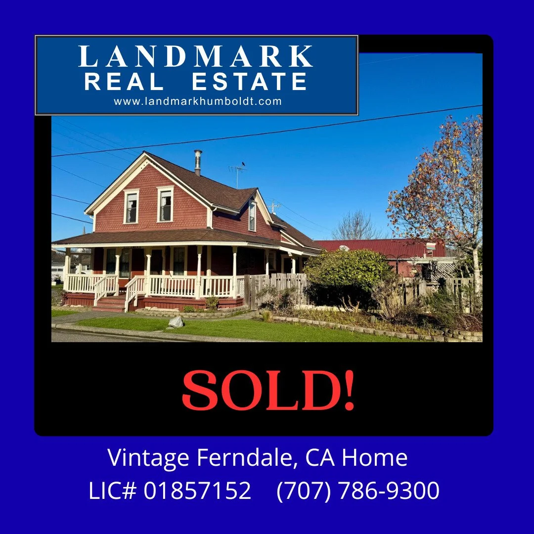 Sold! Thinking of selling? Call Landmark for a free Market Analysis of your home.

#realestate #sold #justsold #humboldtcounty #humboldtrealestate #landmarkrealestate #northerncalifornia #landmarkhumboldt #realtor #eelrivervalley #ferndaleca #visitfe