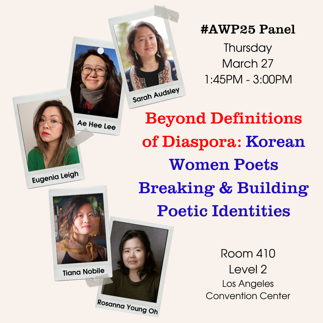 AWP: Beyond Definitions of Diaspora: Korean Women Poets Breaking &amp; Building Poetics