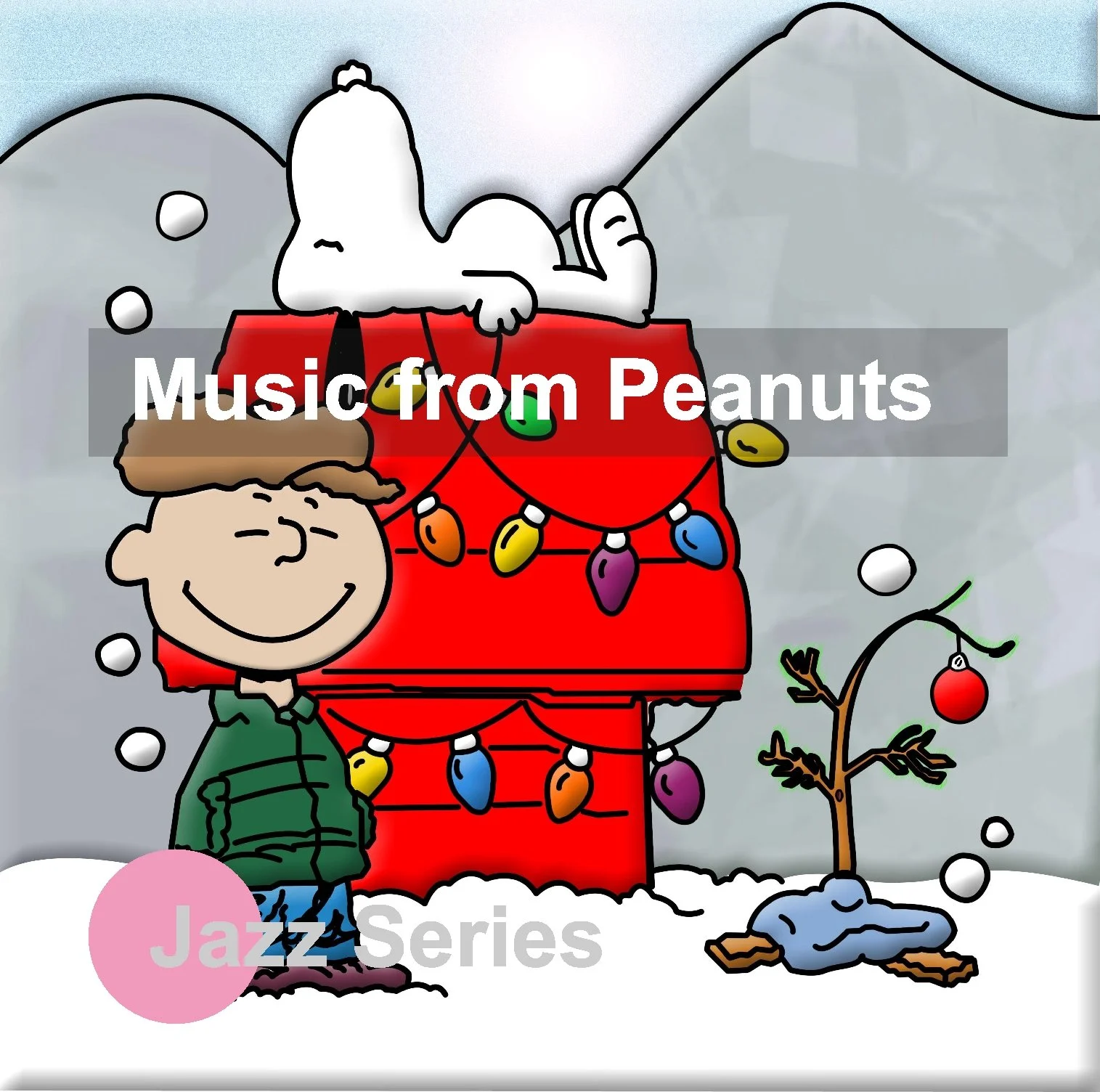 “Christmas Time Is Here”  Peanuts Music by Vince Guaraldi - Sunday December 13, 2026 - 2:00 pm - THE LOFT