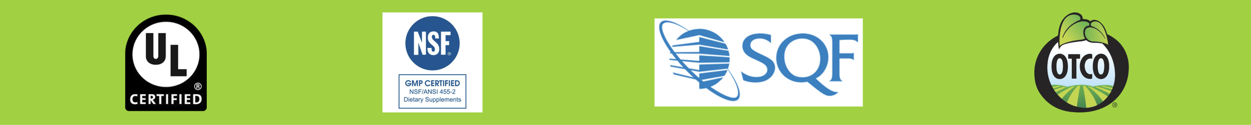 Green bar with certification logos including NSF, UL, SQF, and OTCO (Organic).