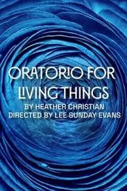 Oratorio for Living Things