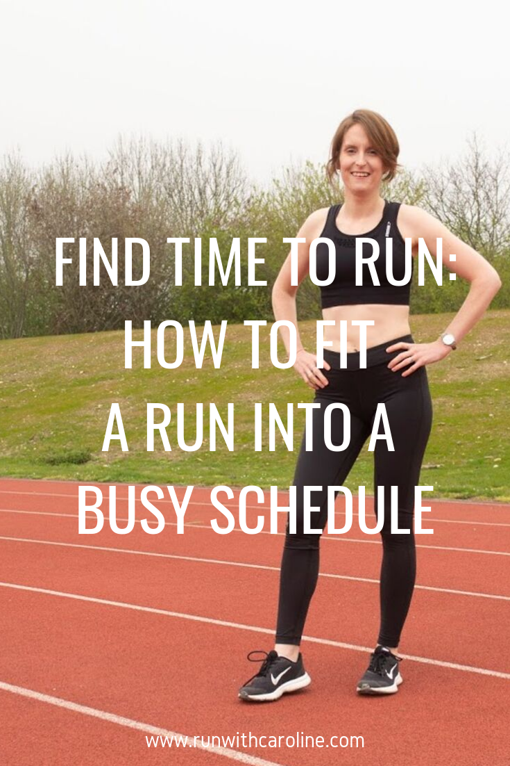 How to fit a run into a busy schedule