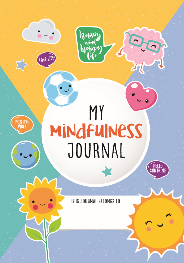 My Mindfulness Journal (for children)