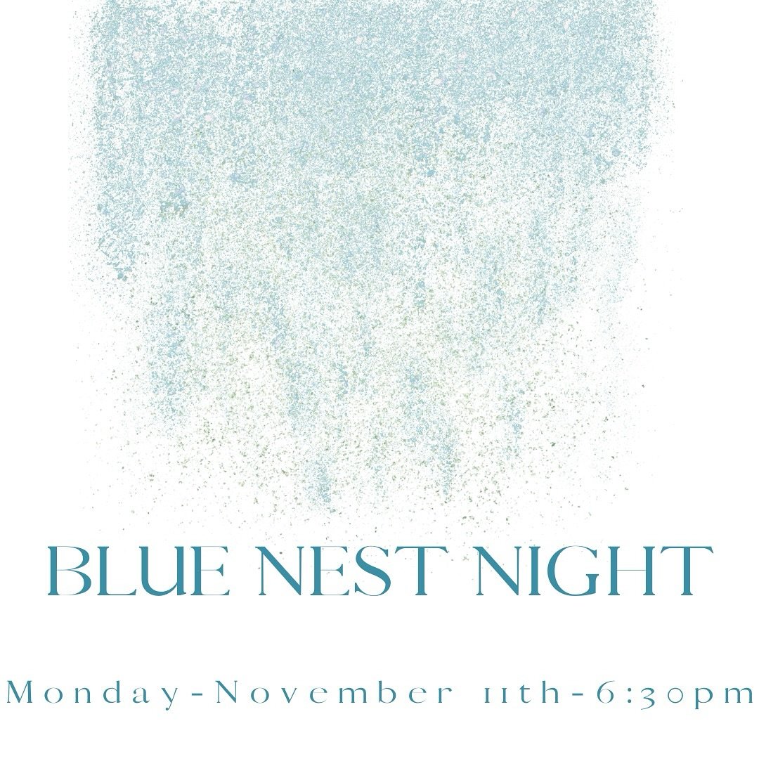 We cannot wait to see you! Save the date and invite a friend 🩵🪺🕊️

New Location:
Trinity Dallas Highland Park Campus
4050 Herschel Avenue
Dallas, 75219

Monday, November 11th at 6:30PM

#bluenestdallas