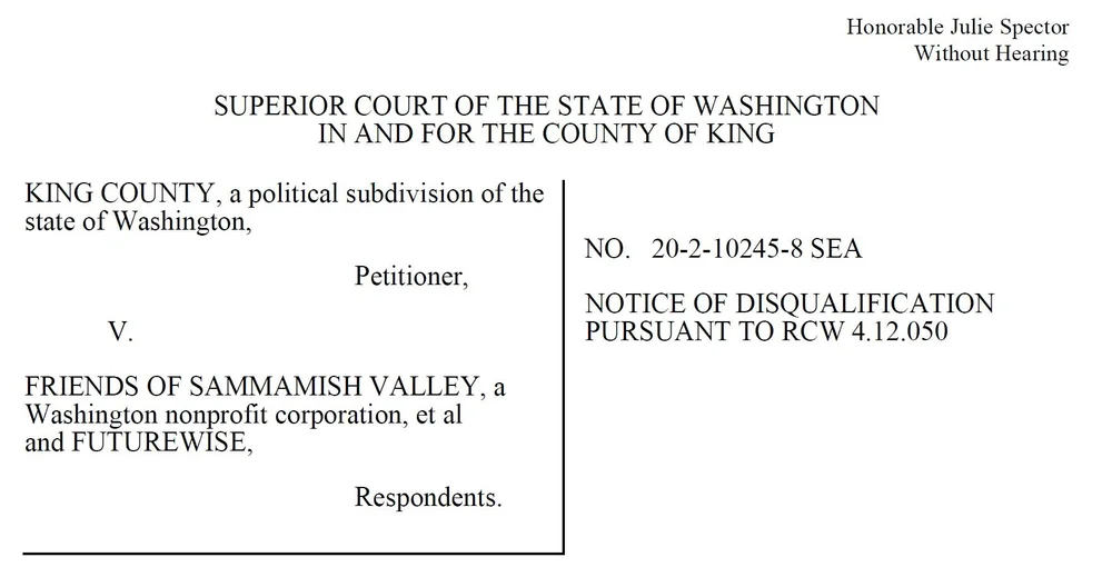 Notice of Disqualification — Friends of Sammamish Valley