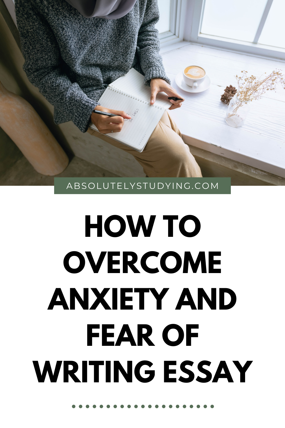 how to get over essay anxiety