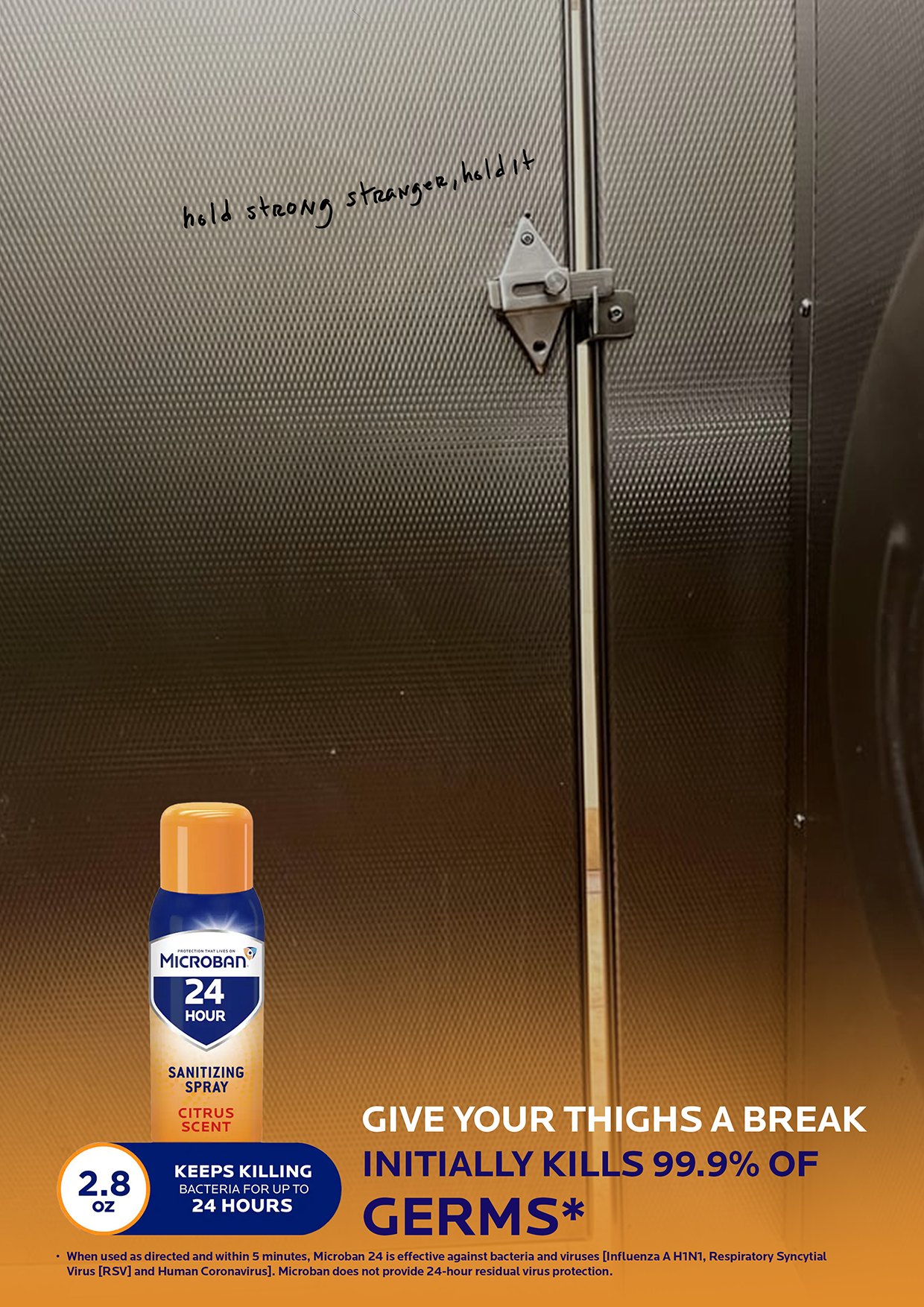   Creative Concept:  Women often avoid sitting on public toilet seats due to concerns of germs and cleanliness. In this ad, I show women that they can retire their “hovering” technique, and relieve themselves in  pee ace by using   Microban 24 Hour S