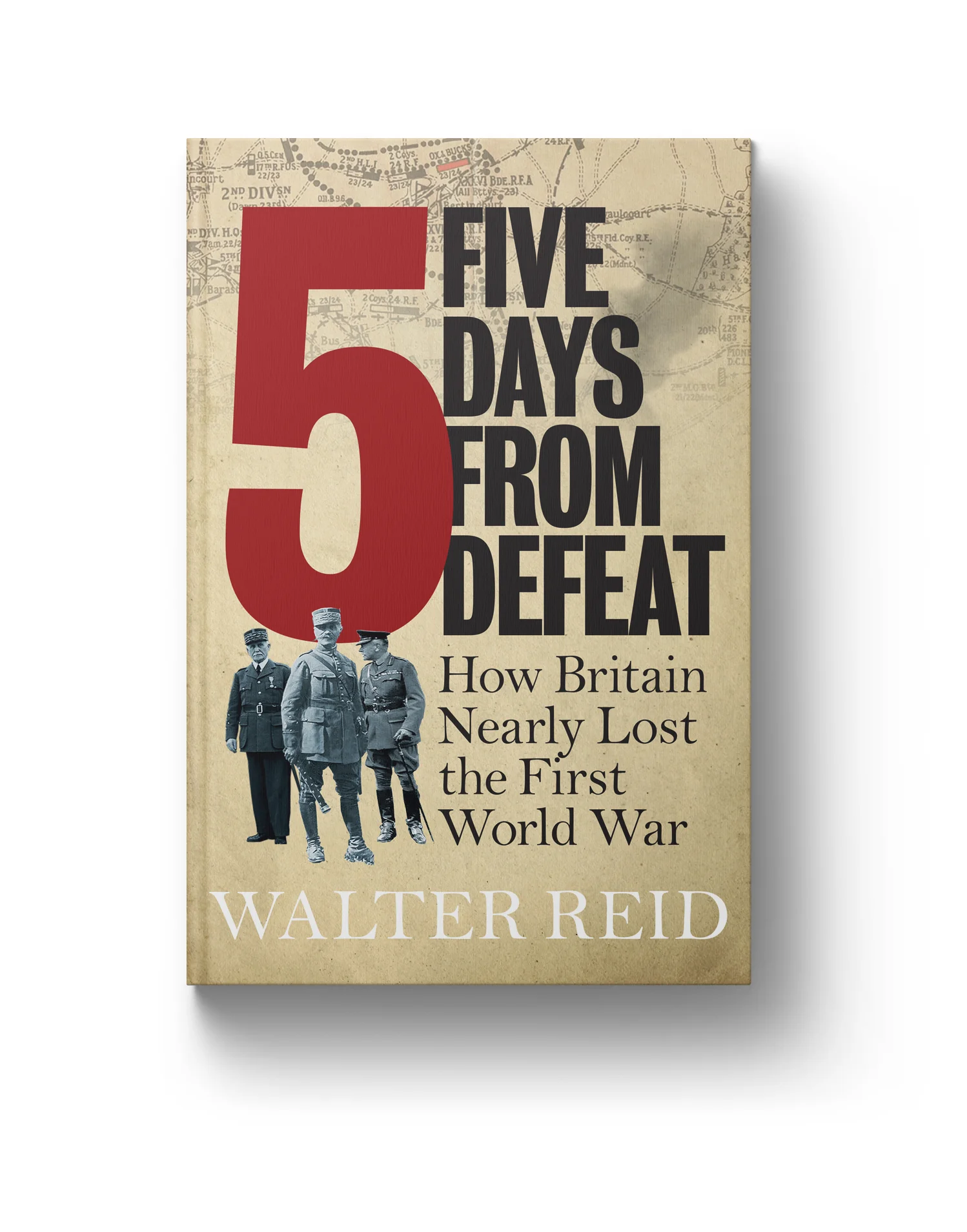 ‘Five Days From Defeat’ by Walter Reid (interim design)