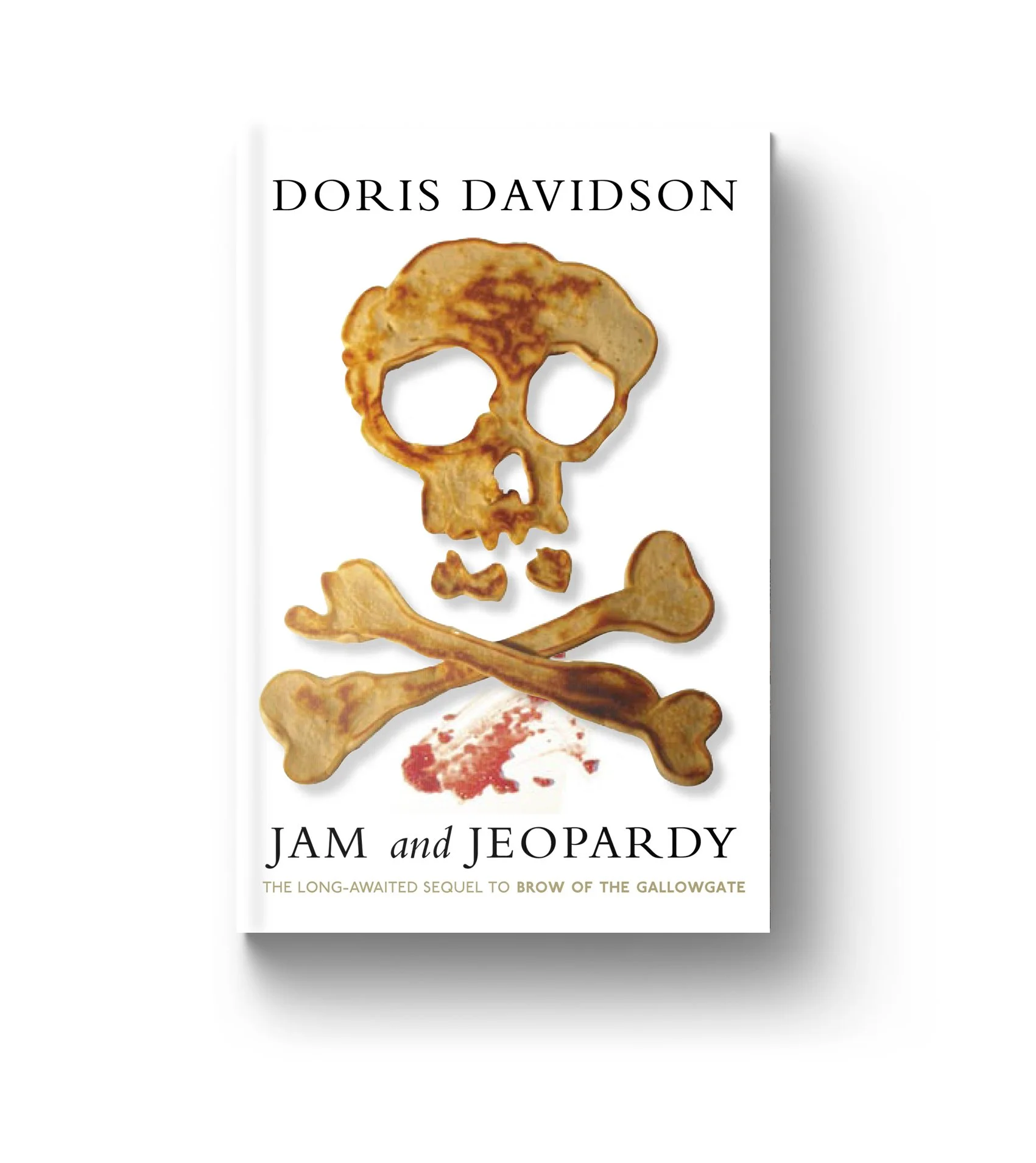   ‘Jam and Jeopardy’  by Doris Davidson (+ pancake batter and jam) 