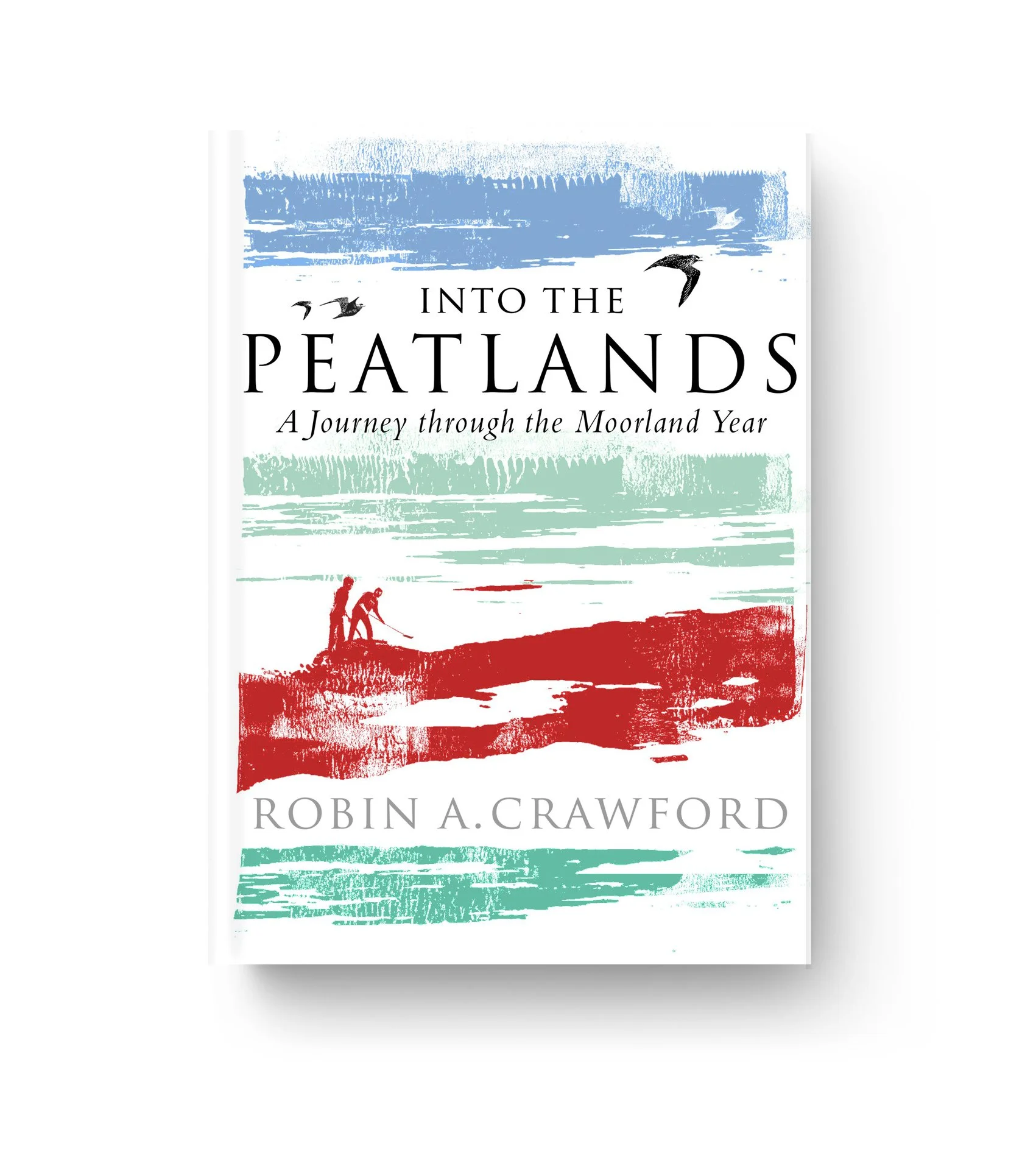 ‘Into the Peatlands’ by Robin A. Crawford