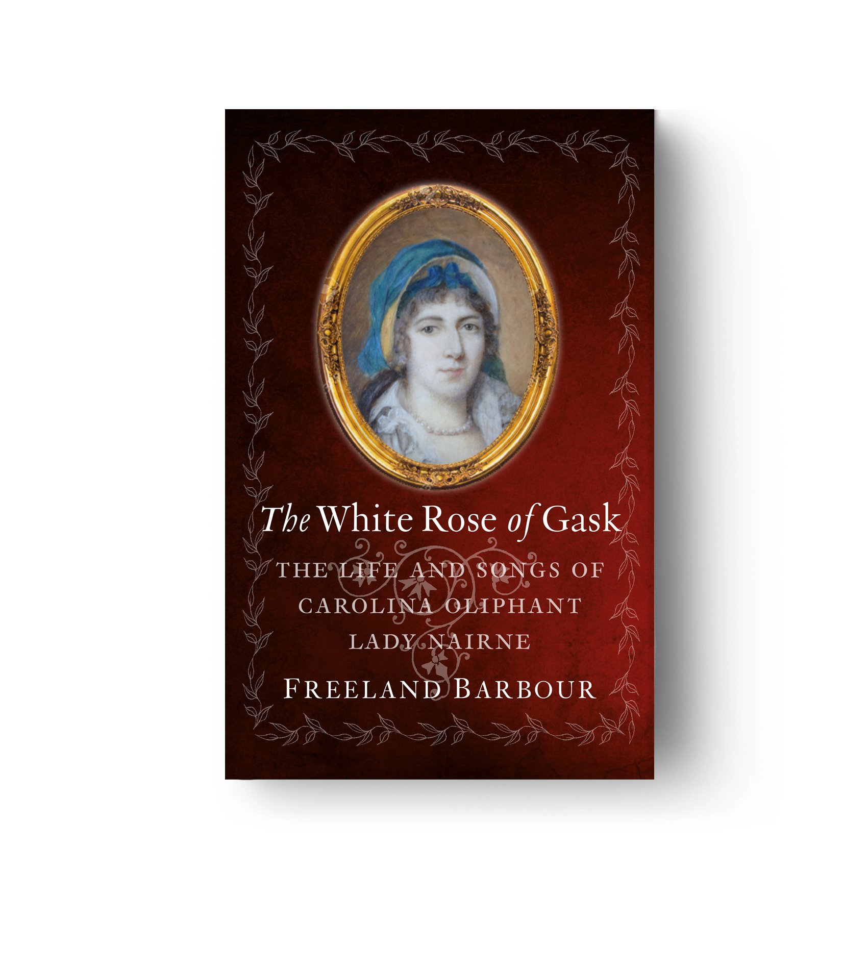   The White Rose of Gask  by Freeland Barbour 