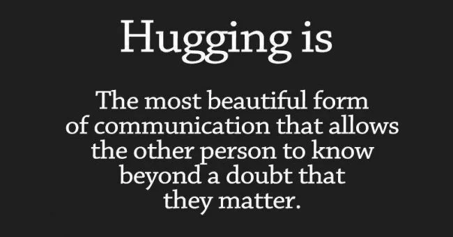 hugging-is-the-most-beautiful-form-of-communication-650x340.jpg
