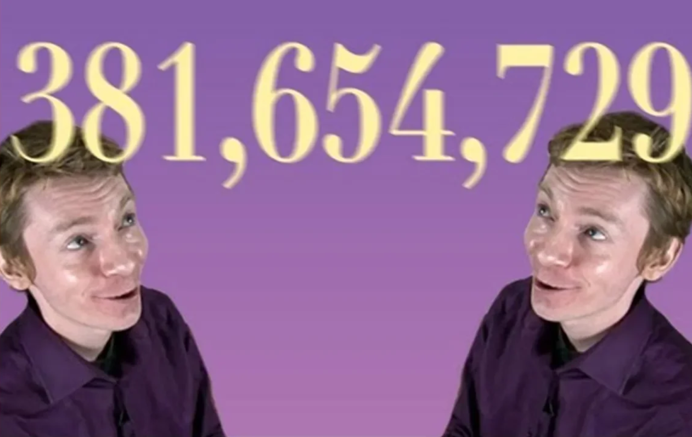 Why 381,654,729 is awesome