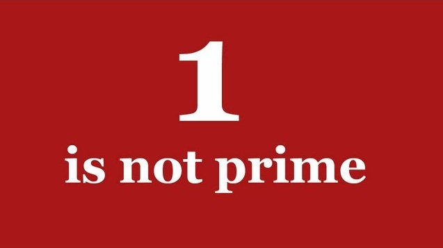 1 and Prime Numbers